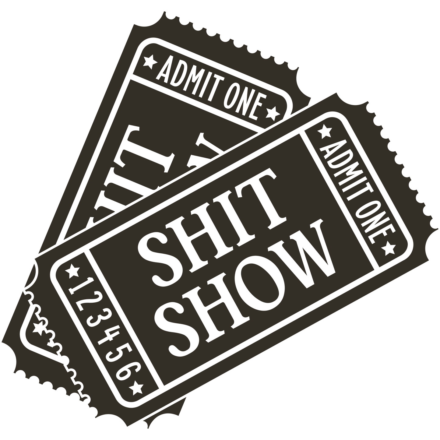 Shit Show Ticket Stubs