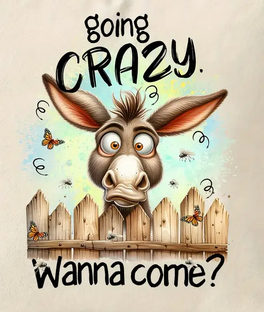 Going Crazy. Wanna Come?