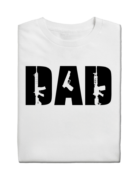 Dad with AK and AR and pistol T Shirt Black Lettering