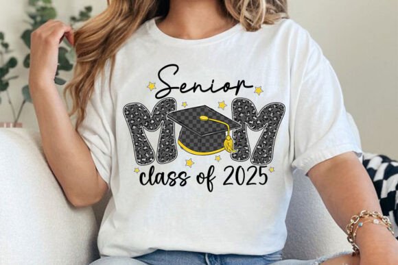 Senior Mom Class of 2025